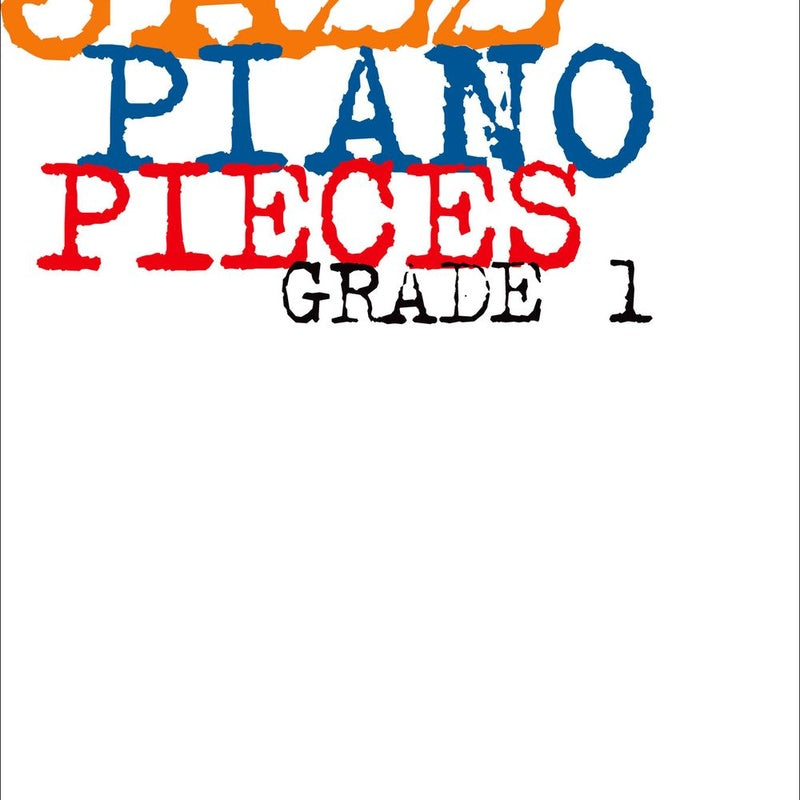 ABRSM Jazz Piano Grade 1 Pieces